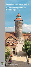 Prospetti 'La "Kaiserburg" di Norimberga'